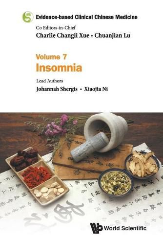 Cover image for Evidence-based Clinical Chinese Medicine - Volume 7: Insomnia