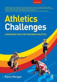 Cover image for Athletics Challenges: A Resource Pack for Teaching Athletics