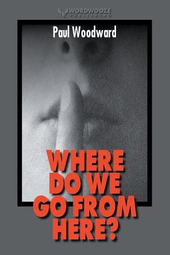 Cover image for Where Do We Go From Here?