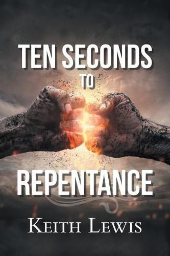 Cover image for Ten Seconds to Repentance