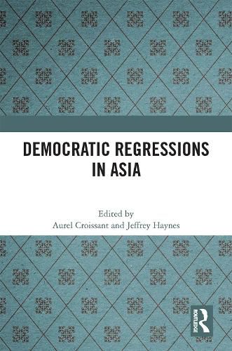 Democratic Regressions in Asia