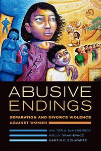 Cover image for Abusive Endings: Separation and Divorce Violence against Women