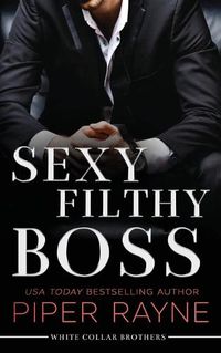 Cover image for Sexy Filthy Boss