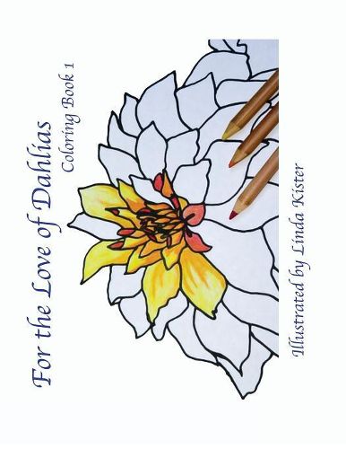 Cover image for For the Love of Dahlias