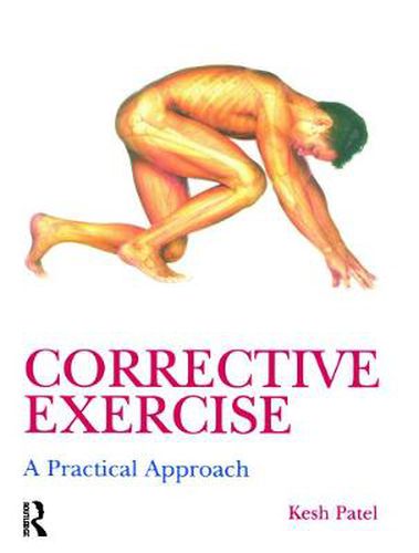 Cover image for Corrective Exercise: A Practical Approach: A Practical Approach