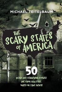 Cover image for The Scary States of America