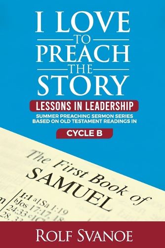 Cover image for I Love to Preach the Story