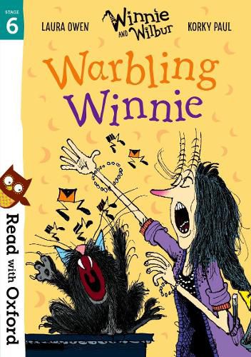 Cover image for Read with Oxford: Stage 6: Winnie and Wilbur: Warbling Winnie