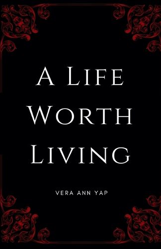Cover image for A Life Worth Living