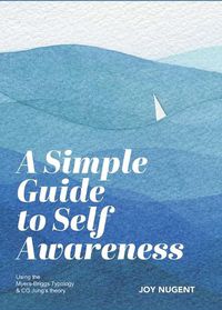 Cover image for A Simple Guide to Self Awareness