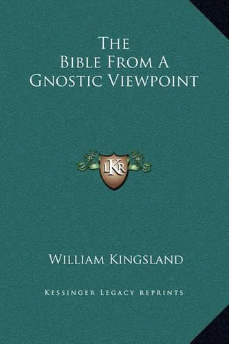 The Bible from a Gnostic Viewpoint