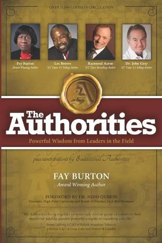 Cover image for The Authorities - Fay Burton: Powerful Wisdom from Leaders in their Fields