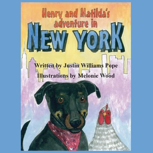 Henry and Matilda's Adventure in New York
