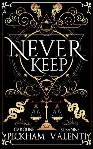 Cover image for Never Keep (Book 1 in the Sins of the Zodiac Series)