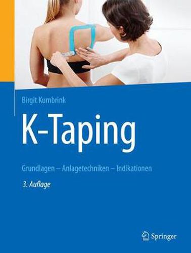 Cover image for K-Taping: Grundlagen - Anlagetechniken - Indikationen