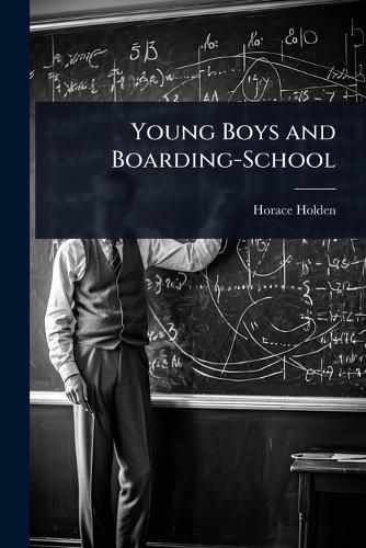 Cover image for Young Boys and Boarding-School