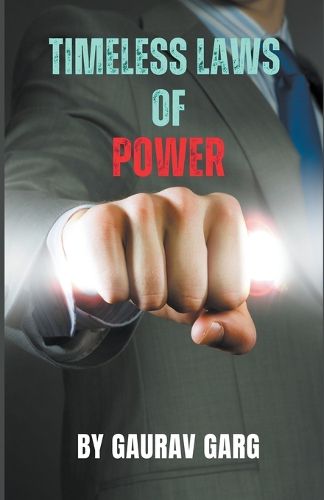 Timeless Laws of Power