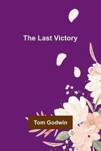 Cover image for The Last Victory