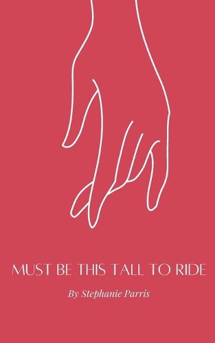 Cover image for Must be This Tall to Ride