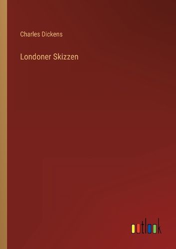 Cover image for Londoner Skizzen