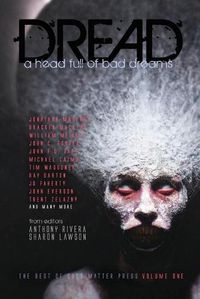 Cover image for Dread: A Head Full of Bad Dreams