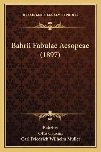 Babrii Fabulae Aesopeae (1897)