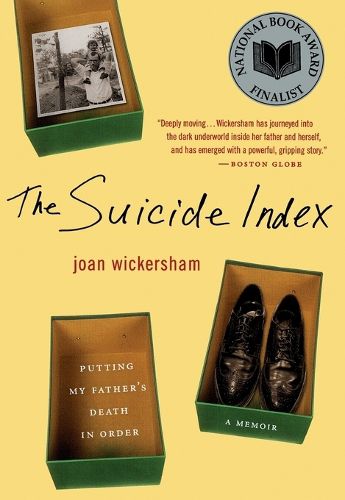 Cover image for The Suicide Index: Putting My Father's Death in Order