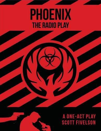 Cover image for Phoenix: The Radio Play