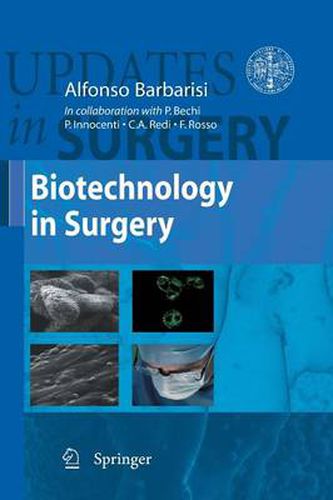 Biotechnology in Surgery