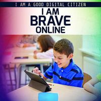 Cover image for I Am Brave Online