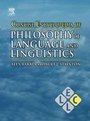 Cover image for Concise Encyclopedia of Philosophy of Language and Linguistics