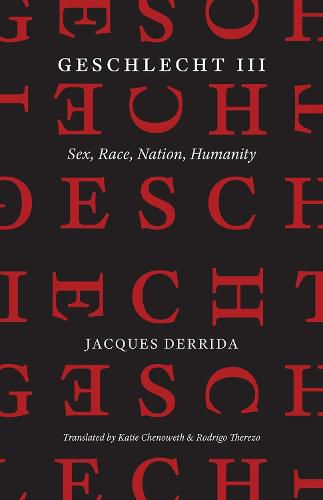 Geschlecht III: Sex, Race, Nation, Humanity