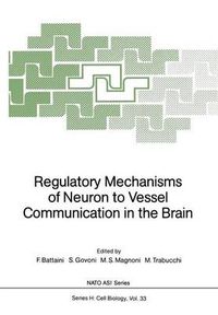 Cover image for Regulatory Mechanisms of Neuron to Vessel Communication in the Brain