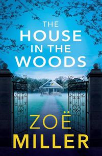 Cover image for The House in the Woods