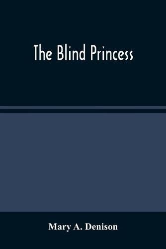 The Blind Princess