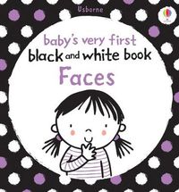 Cover image for Baby's Very First Black and White Book Faces