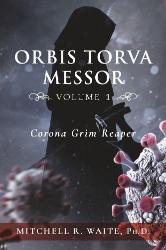 Cover image for Orbis Torva Messor - Volume 1