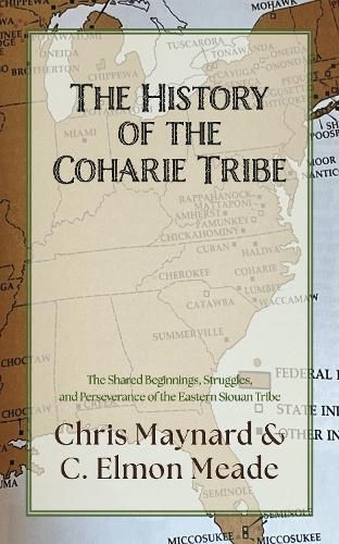Cover image for The History of the Coharie Tribe