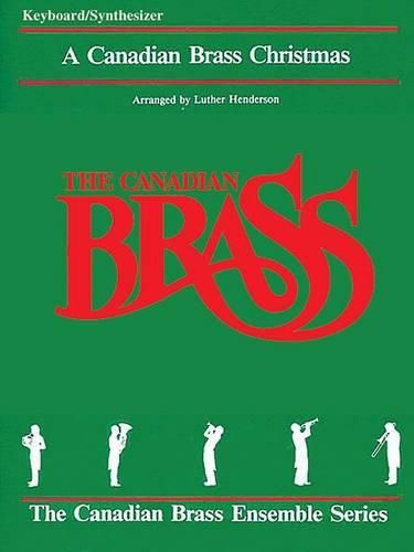 Cover image for The Canadian Brass Christmas: Keyboard/Synthesizer