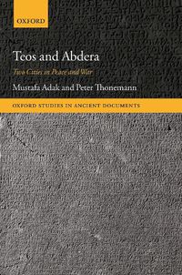 Cover image for Teos and Abdera: Two Cities in Peace and War