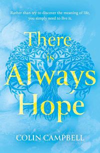 Cover image for There Is Always Hope