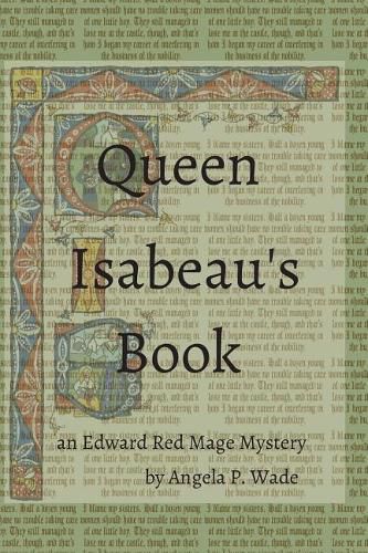 Queen Isabeau's Book: an Edward Red Mage Mystery
