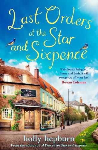 Last Orders at the Star and Sixpence: feel-good fiction set in the perfect village pub!