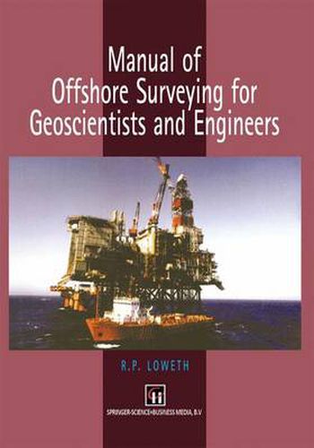 Cover image for Manual of Offshore Surveying for Geoscientists and Engineers
