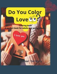 Cover image for Do You Color Love?