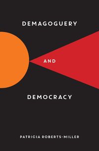 Cover image for Demagoguery and Democracy