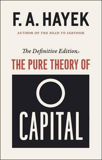 Cover image for The Pure Theory of Capital, 12