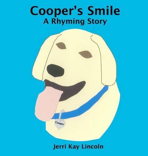 Cover image for Cooper's Smile: A Rhyming Story