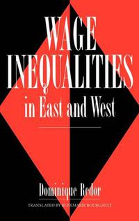 Cover image for Wage Inequalities in East and West