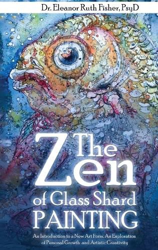 Cover image for The Zen of Glass Shard Painting